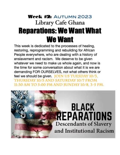 Reparations: We Want What We Want